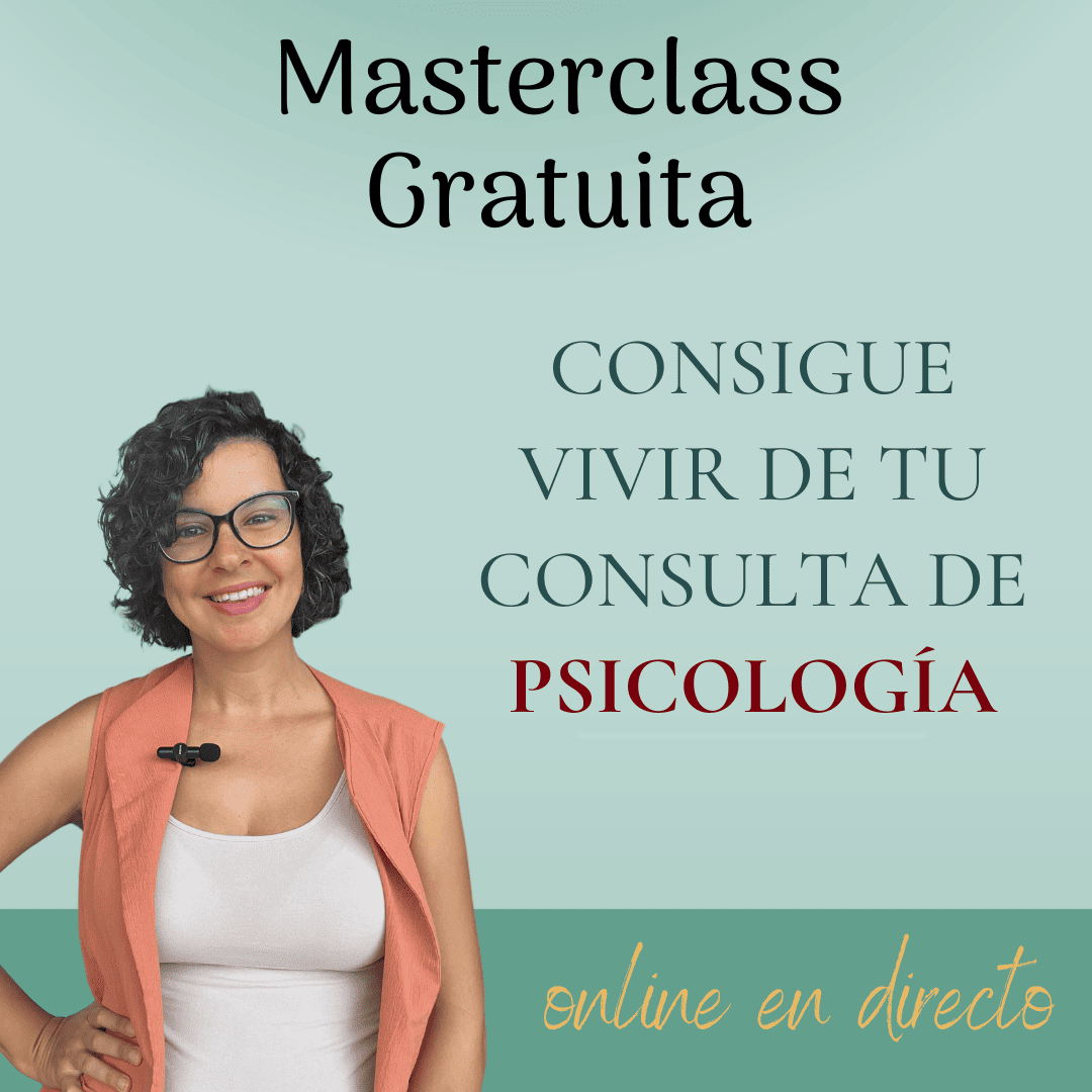 Masterclass gratuita - Consigue vivir de tu consulta de psicología
